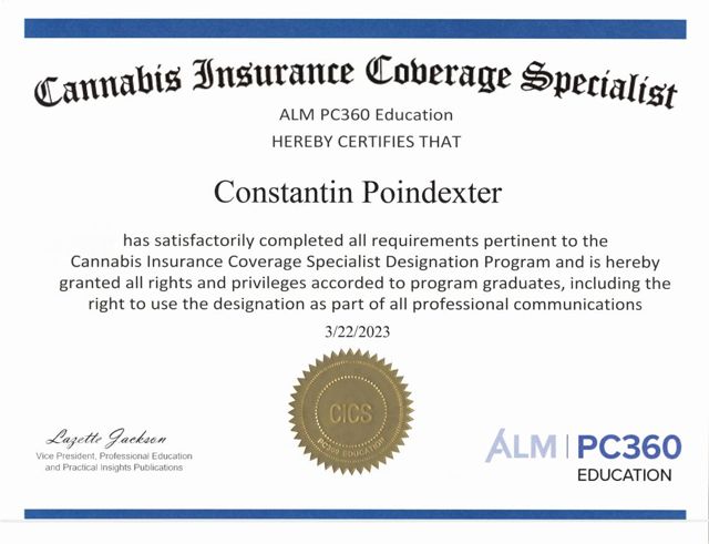 Cannabis Insurance Coverage Specialist (CICS) designation certificate awarded to C. Constantin Poindexter